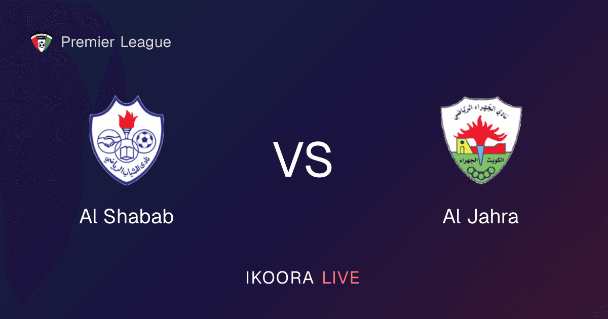 معاينة مباراة: الشباب ضد الجهراء